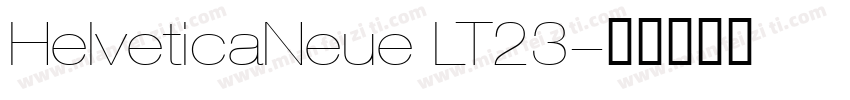 HelveticaNeue LT23字体转换